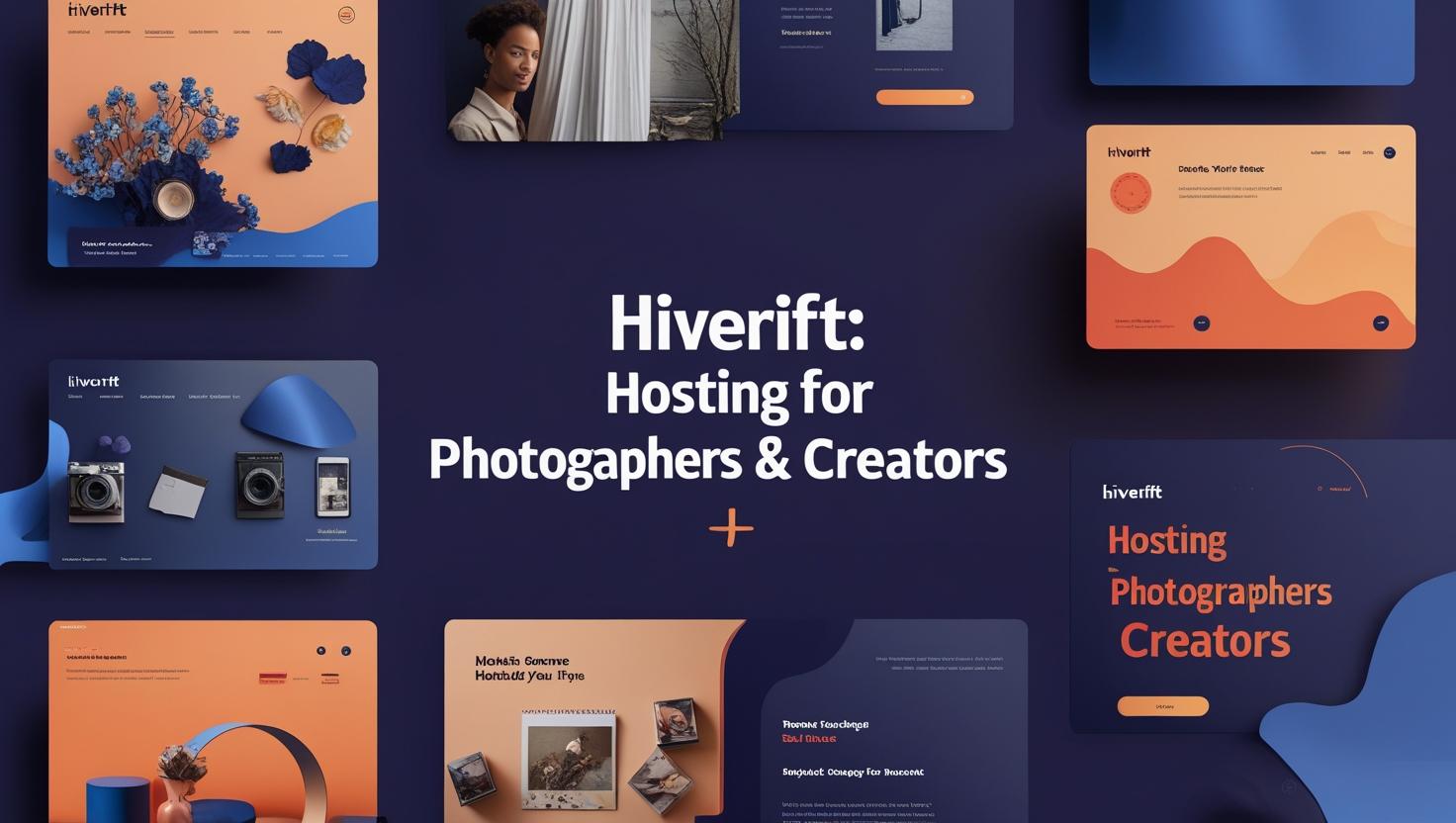 HiveRift: Hosting for Photographers & Creators
